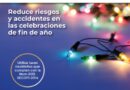 Emite CEPC Recomendaciones Para Evitar Accidentes Durante Celebraciones Navideñas