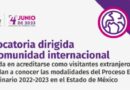 Invita IEEM a Miembros de la Comunidad Internacional a Acreditarse Como Visitantes Extranjeros