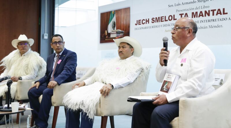 Presentan en Senado Diccionario Jurídico y Didáctico en Tsotsil