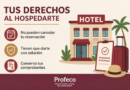 Profeco Recuerda Derechos de Huéspedes en Vacaciones