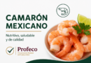 Camarón Mexicano, Alimento Rico en Proteínas y Bajo en Calorías: Profeco