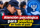 Proponen Atención Psicológica Gratuita Para Policías de Todo el País